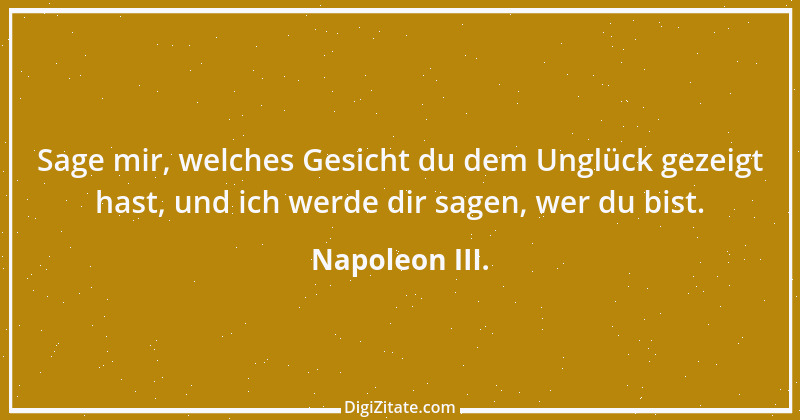 Zitat von Napoleon III. 10