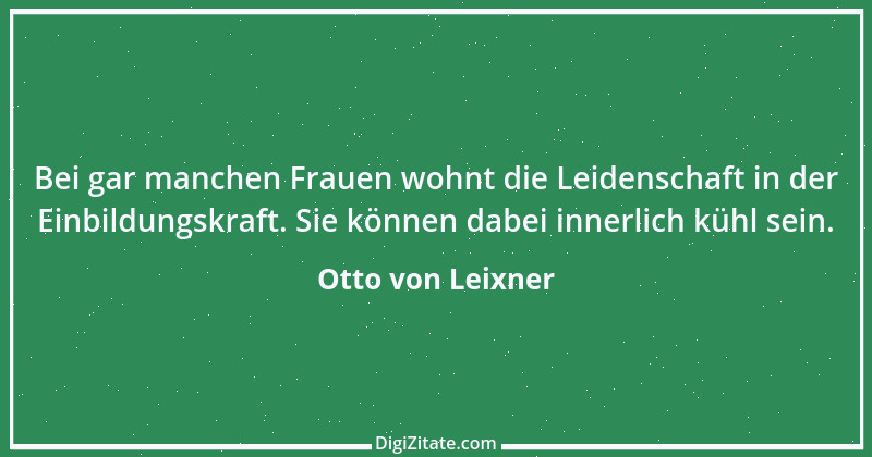 Zitat von Otto von Leixner 216