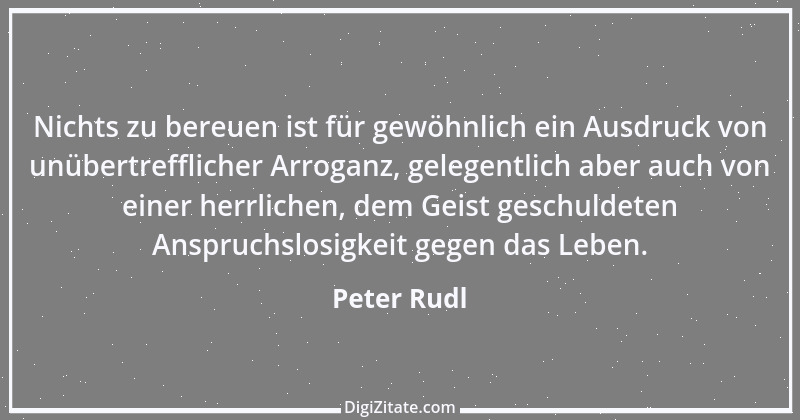 Zitat von Peter Rudl 191