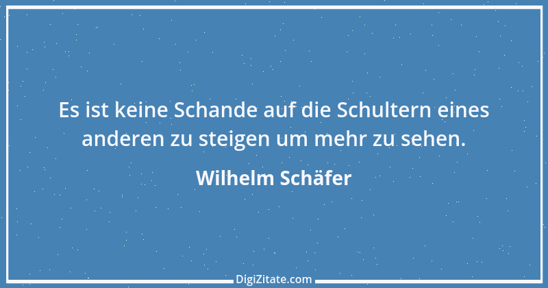 Zitat von Wilhelm Schäfer 2