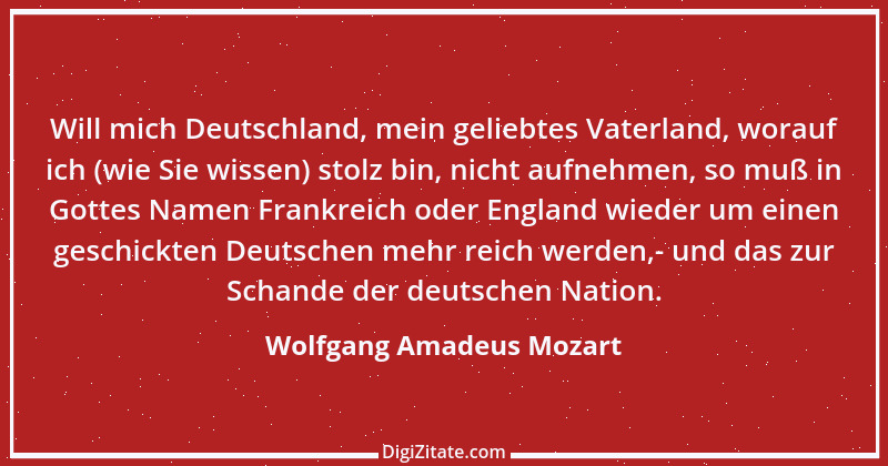 Zitat von Wolfgang Amadeus Mozart 2