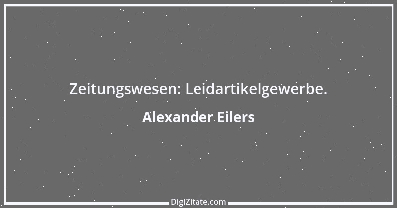 Zitat von Alexander Eilers 5