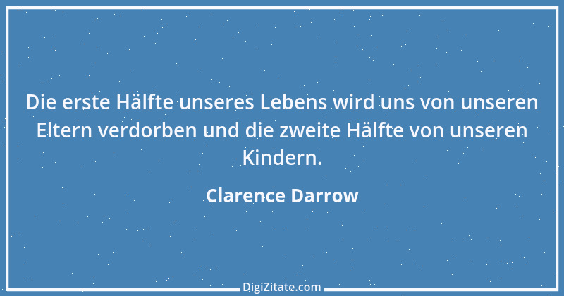 Zitat von Clarence Darrow 6