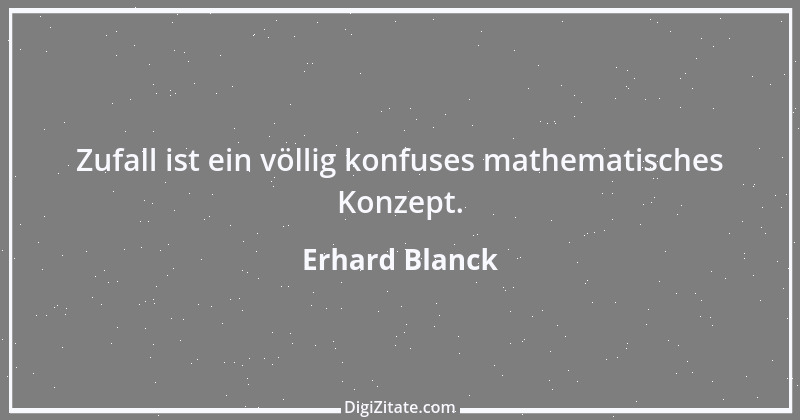 Zitat von Erhard Blanck 1473