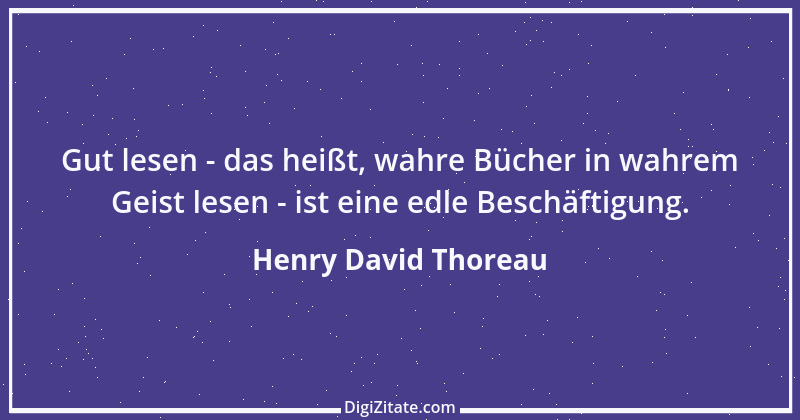 Zitat von Henry David Thoreau 161