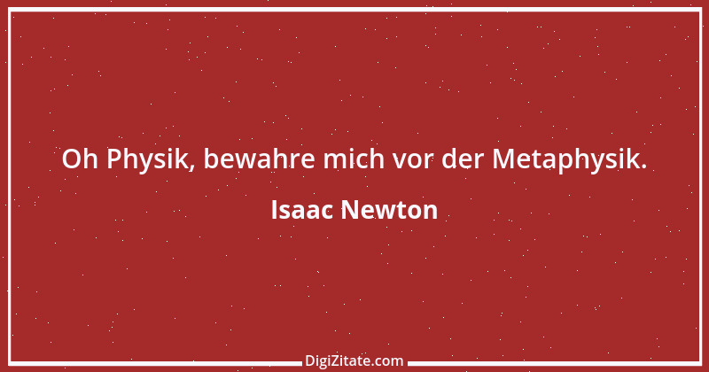 Zitat von Isaac Newton 21