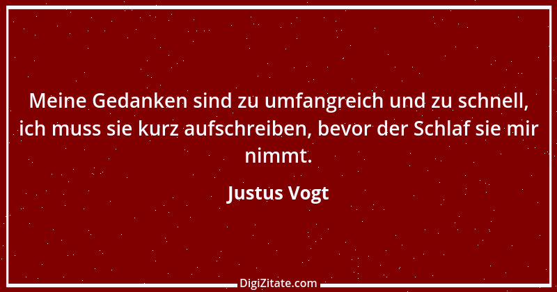 Zitat von Justus Vogt 60