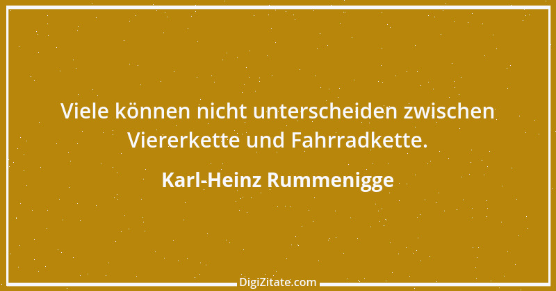 Zitat von Karl-Heinz Rummenigge 24