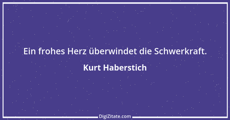 Zitat von Kurt Haberstich 121