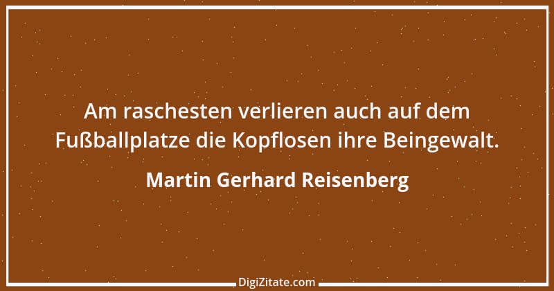 Zitat von Martin Gerhard Reisenberg 1233