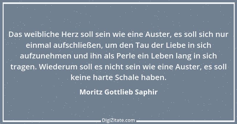 Zitat von Moritz Gottlieb Saphir 14