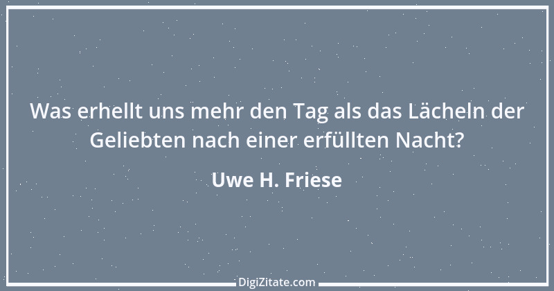 Zitat von Uwe H. Friese 3