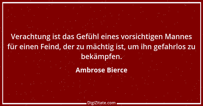 Zitat von Ambrose Bierce 149