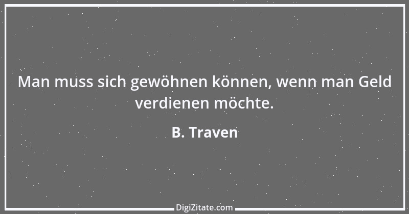 Zitat von B. Traven 16