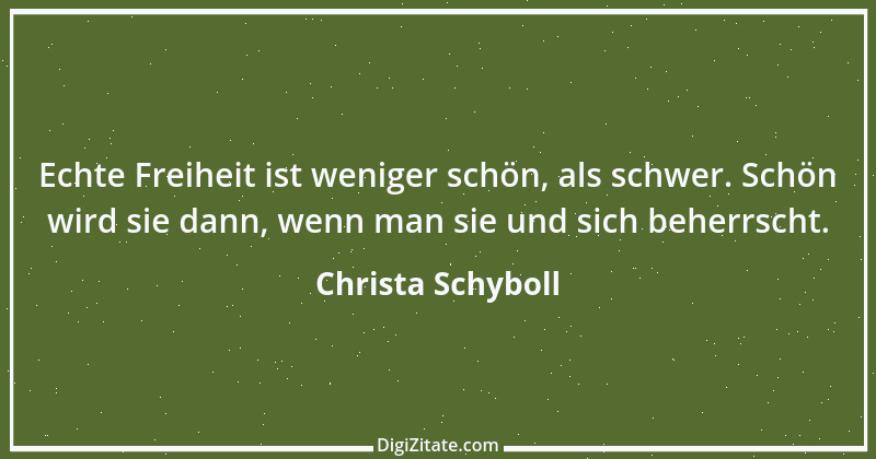 Zitat von Christa Schyboll 169