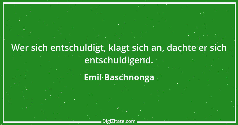 Zitat von Emil Baschnonga 315