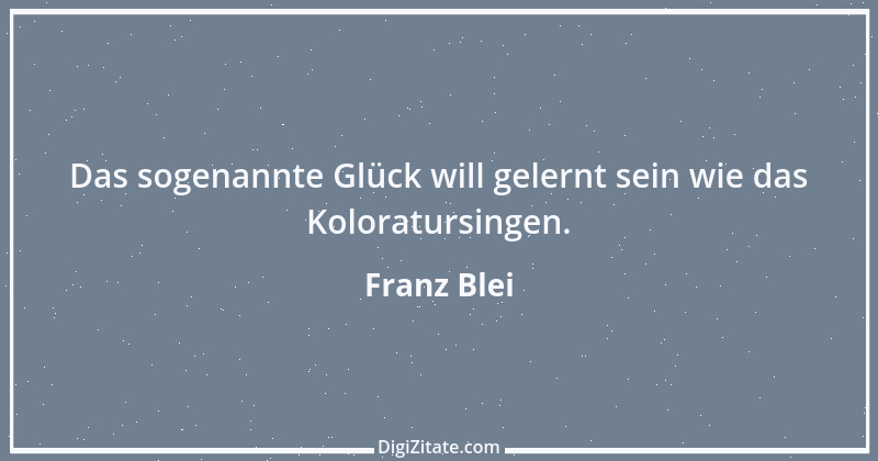 Zitat von Franz Blei 6