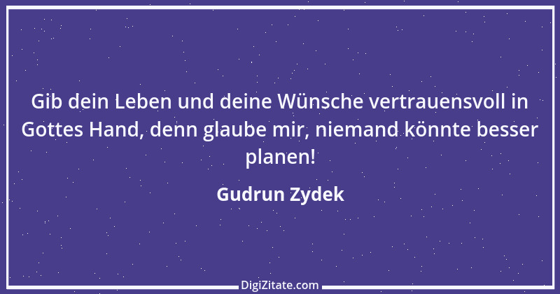 Zitat von Gudrun Zydek 48