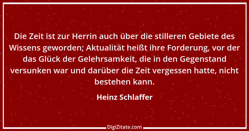 Zitat von Heinz Schlaffer 1