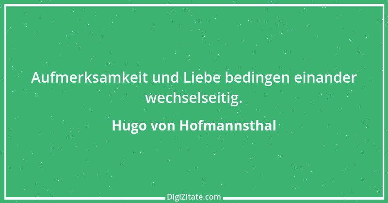 Zitat von Hugo von Hofmannsthal 58