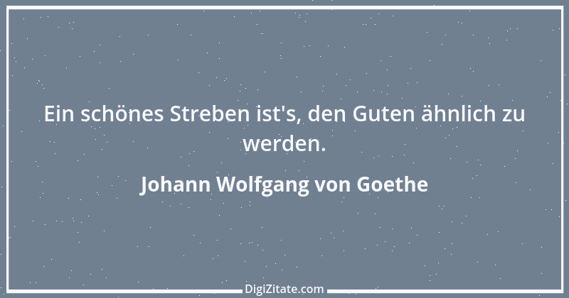 Zitat von Johann Wolfgang von Goethe 1919