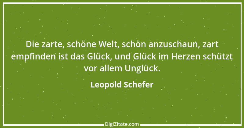 Zitat von Leopold Schefer 29