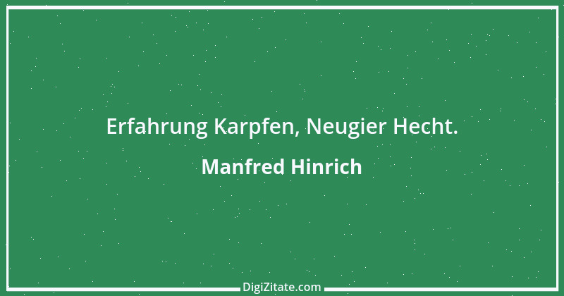 Zitat von Manfred Hinrich 3093