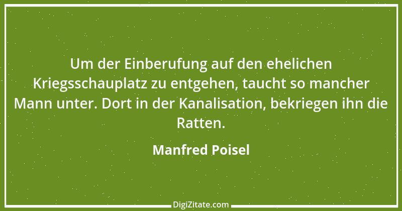 Zitat von Manfred Poisel 6