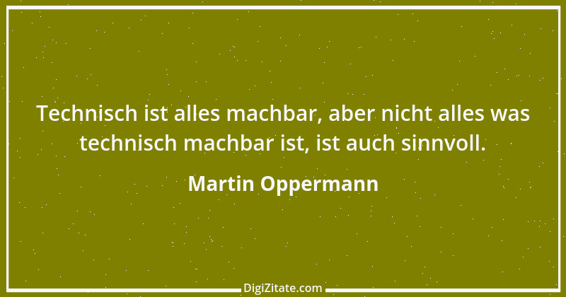 Zitat von Martin Oppermann 1