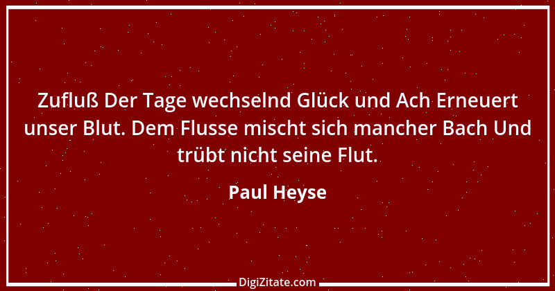 Zitat von Paul Heyse 7