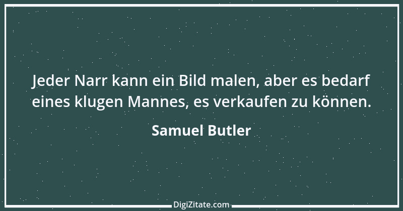 Zitat von Samuel Butler 10