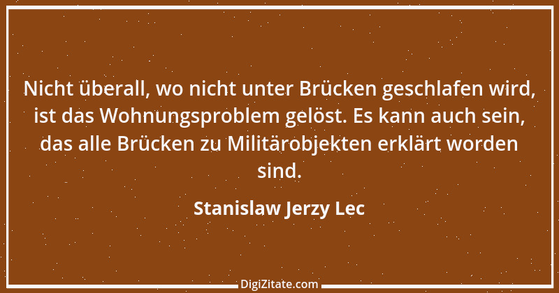 Zitat von Stanislaw Jerzy Lec 252