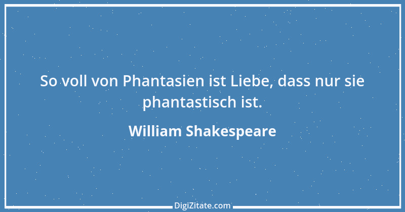 Zitat von William Shakespeare 505