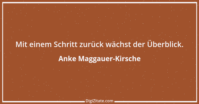 Zitat von Anke Maggauer-Kirsche 217