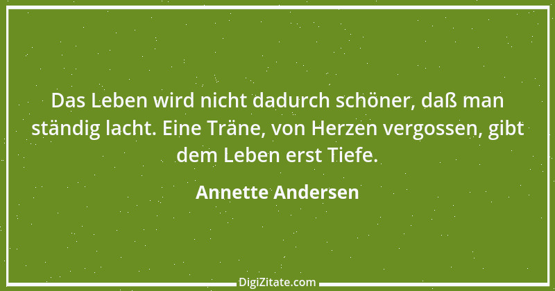 Zitat von Annette Andersen 21