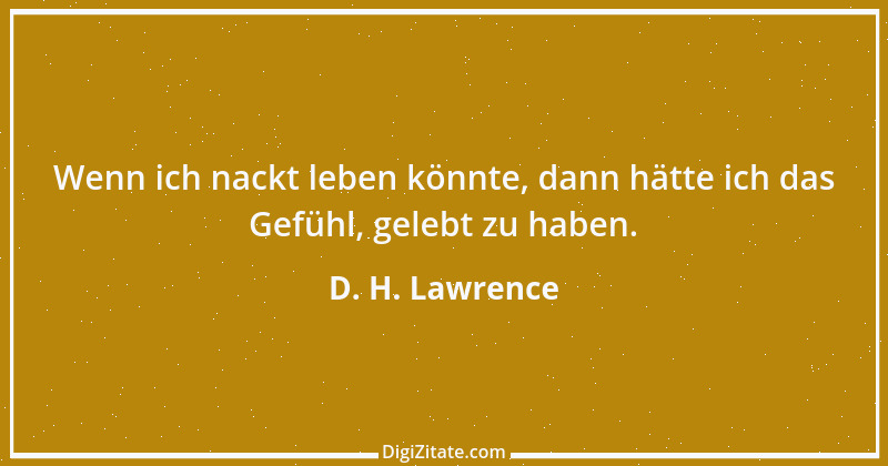 Zitat von D. H. Lawrence 33