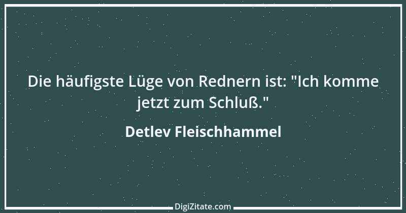 Zitat von Detlev Fleischhammel 61