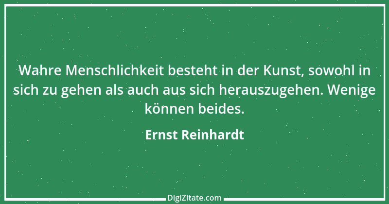 Zitat von Ernst Reinhardt 161