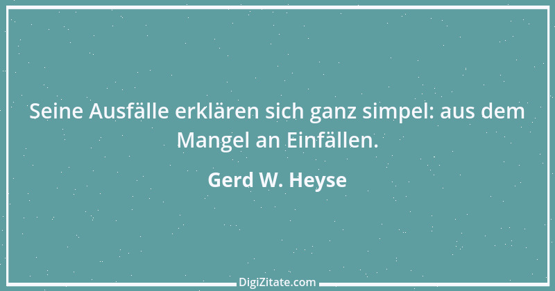 Zitat von Gerd W. Heyse 28