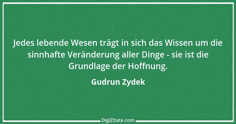 Zitat von Gudrun Zydek 49