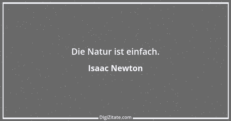 Zitat von Isaac Newton 23