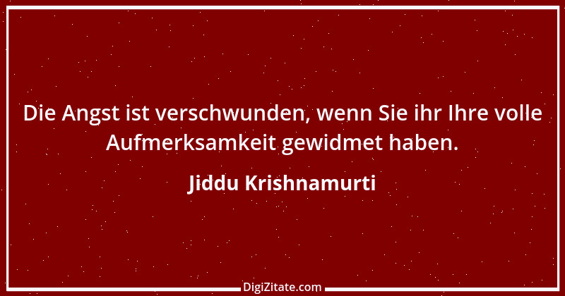 Zitat von Jiddu Krishnamurti 11