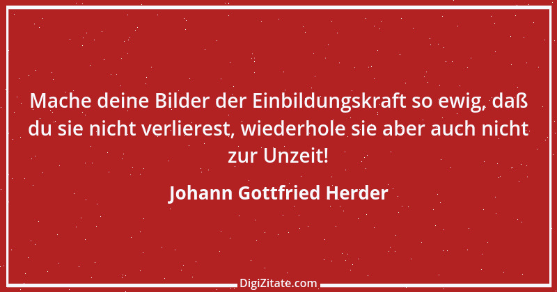 Zitat von Johann Gottfried Herder 234