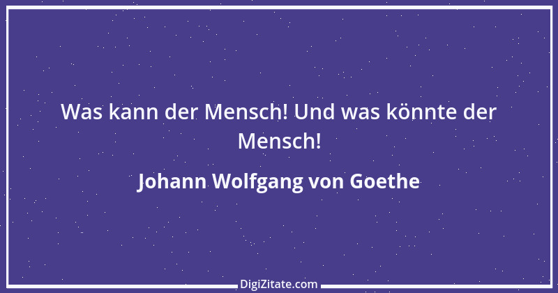 Zitat von Johann Wolfgang von Goethe 1920