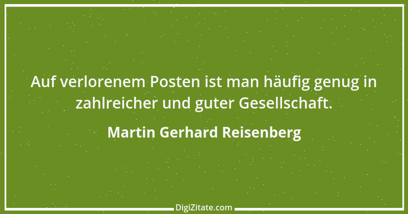 Zitat von Martin Gerhard Reisenberg 2235