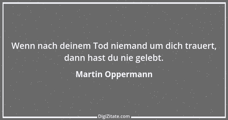 Zitat von Martin Oppermann 2