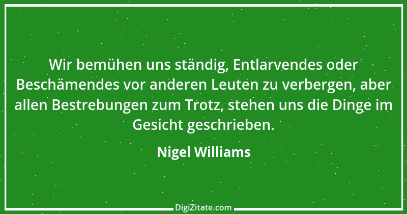 Zitat von Nigel Williams 4