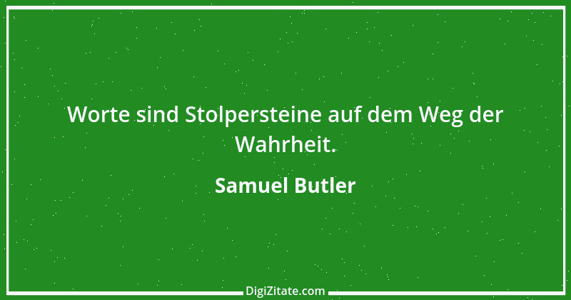 Zitat von Samuel Butler 11