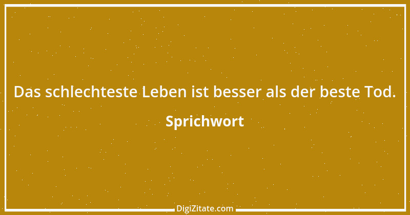 Zitat von Sprichwort 912