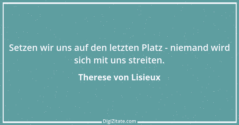 Zitat von Therese von Lisieux 17